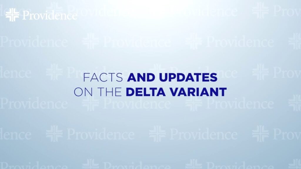 Covid Variants - Dr. Diaz - Facts And Updates On The Delta Variant