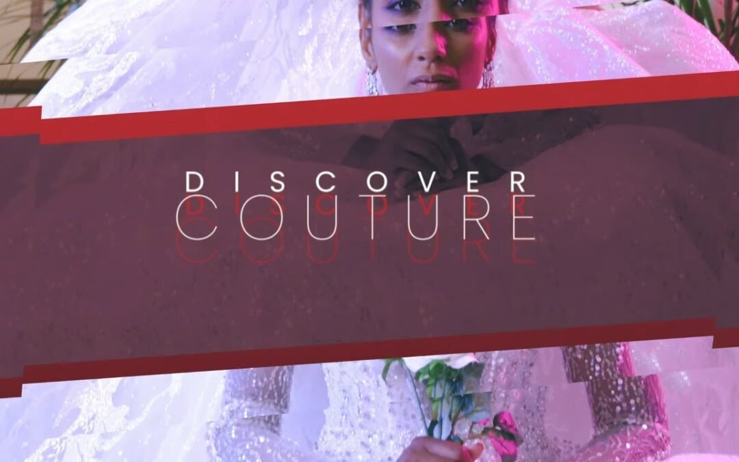 Video: 3T Fabulous – Discover Couture